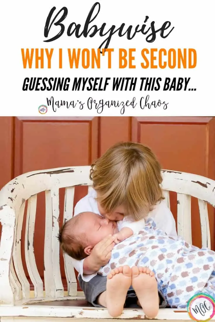 Why I Won’t Be Second Guessing Using Babywise With My Next Child Babywise why I won't be second guessing myself with this baby- child holding baby.