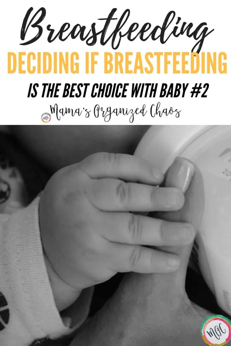 breastfeeding - deciding if breastfeeding is the best choice with baby #2