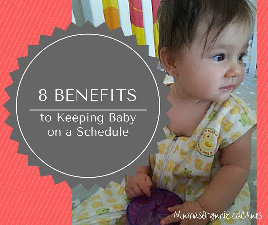 8 BENEFITS OF KEEPING BABY ON A SCHEDULE