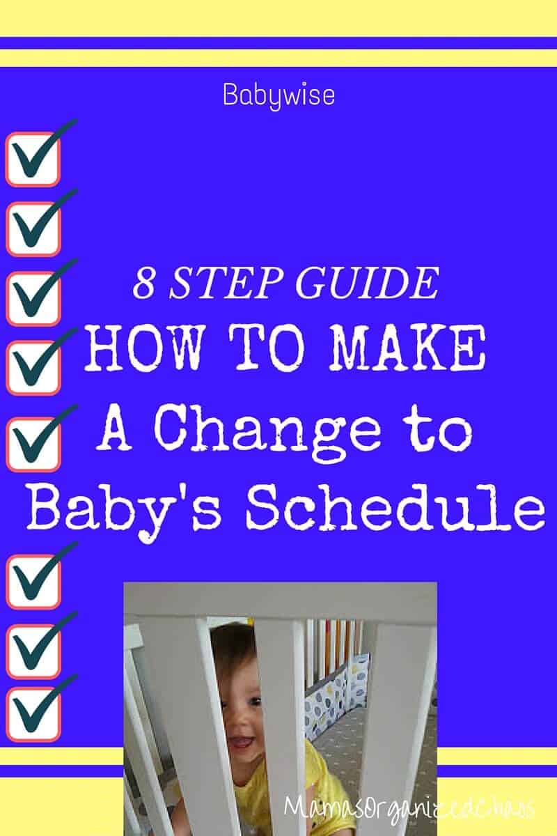 HOW TO MAKE A CHANGE TO YOUR BABY’S SCHEDULE HOW TO MAKE A CHANGE TO YOUR BABY’S SCHEDULE