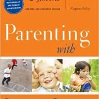 Parenting With Love And Logic (Updated and Expanded Edition)