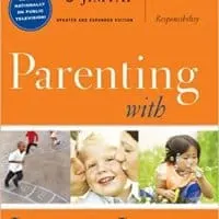 Parenting With Love And Logic (Updated and Expanded Edition)