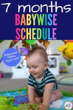 7 month babywise schedule